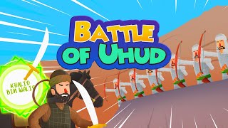 Battle of Uhud  Islamic Stories for kids  Stories from Seerah [upl. by Bevin]