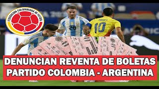 DENUNCIAN REVENTA DE BOLETERIA PARA PARTIDO COLOMBIA  ARGENTINA QUE SE JUGARA EL 6 DE SEPT BQUILA [upl. by Alaaj864]