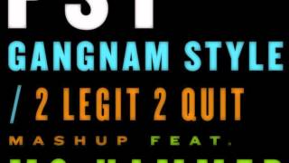 PSY  Gangnam Style 2 Legit 2 Quit feat MC Hammer OFFICIAL [upl. by Manning672]