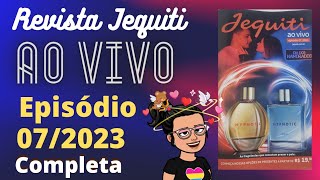 Revista Jequiti Ao Vivo Episódio 72023 DIA DOS NAMORADOS [upl. by Leotie]