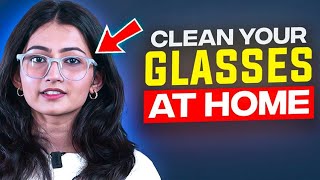 How To Clean Your Eyeglasses At Home  Guide  Lenskart [upl. by Milson]