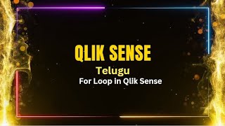 Qlik Sense interview Questions in Telugu  For Loop in Qlik Sense [upl. by Sidwel169]