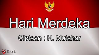 17 Agustus Tahun 45 🇮🇩🇮🇩 Lirik Lagu  Hari Merdeka  H Mutahar  Lagu Kemerdekaan Indonesia [upl. by Mazlack483]