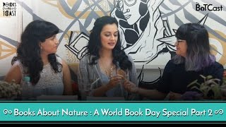 BotCast Episode 12 feat Dia Mirza  Books That Talk About Nature Part 2 [upl. by Mighell]