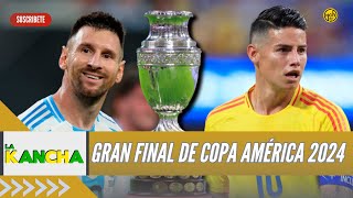 🔴EN VIVO DESDE MIAMI  LA GRAN FINAL DE LA COPA AMÉRICA l LA KANCHA l  12 72024 [upl. by Priestley]