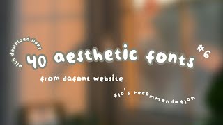 40 aesthetic fonts from Dafont  font aesthetic  byflo fontaesthetic [upl. by Aubin]