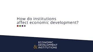 How do institutions affect economic development [upl. by Reiche]