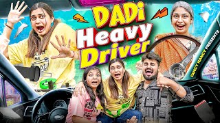 DADI HEAVY DRIVER  Fancy Nancy [upl. by Yramanna874]