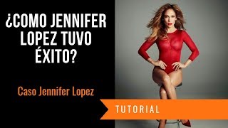 ¿Como Jennifer Lopez llega el éxito  Tips Fullnota  Caso Jennifer Lopez [upl. by Anairotciv61]