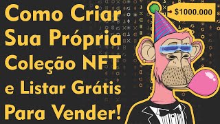 Como Criar uma Coleção e Vender seus NFTs na Opensea Grátis [upl. by Anrol]