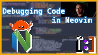 Debugging Code in Neovim Rust Go Python etc [upl. by Rocher192]