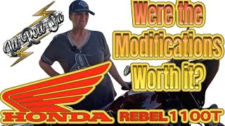 Were The Modifications to the Honda Rebel 1100T Worth it [upl. by Erna]