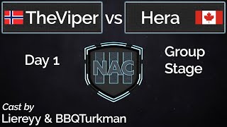 NAC 3  Viper vs Hera  Cast by Liereyy  BBQTurkman [upl. by Nowaj]