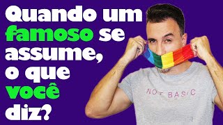 Todo FAMOSO LGBT tem que SAIR DO ARMÁRIO │ CANAL GAY NERD [upl. by Nylrem]