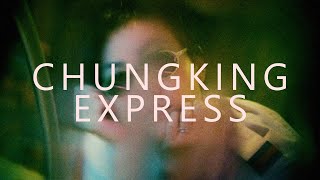 Chungking Express Learning to Let Go [upl. by Harvison]