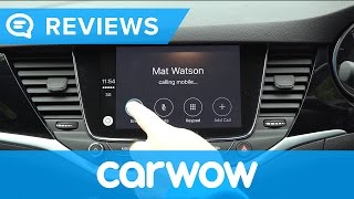 Vauxhall Astra Hatchback 2017 infotainment and interior review  Mat Watson Reviews [upl. by Gipps327]