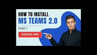 New MS Teams 20 Installation Guide msteams applayer [upl. by Akoek]