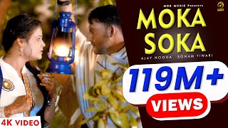 Latest 2016 Moka Soka  Ajay Hooda  New Song  Raju amp Anu Kadyan  Mor Music [upl. by Kane]