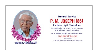 Funeral Service of P M Joseph 86 [upl. by Etnauj]