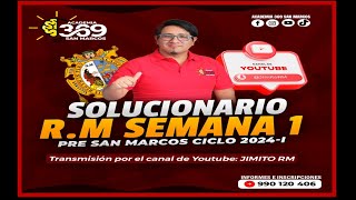 SOLUCIONARIO SEMANA 1  PRE SAN MARCOS 2024  I [upl. by Petta322]