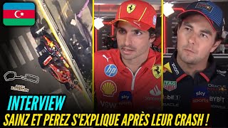 SAINZ ET PEREZ SEXPLIQUENT APRÈS LEUR CRASH   LES INTERVIEWS APRÈS LE GRAND PRIX DE BAKOU [upl. by Kramlich]