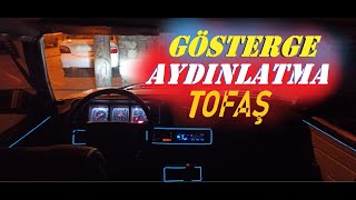 TOFAŞ GÖSTERGE AYDINLATMA  NASIL YAPILIR [upl. by Garmaise]