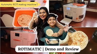 ROTIMATIC  Honest Review and Demo  Automatic Roti making Machine  foodforfoodies rotimatic [upl. by Nafets]