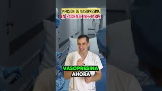 Infusión de VASOPRESINA en paciente inestable 💉 shorts gescons [upl. by Andria]