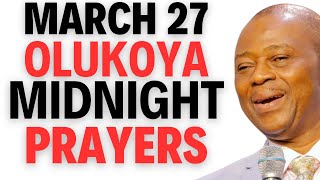 DR DK OLUKOYA PRAYERS AT MIDNIGHT MARCH 27 2024 [upl. by Nnylyrehc]