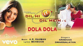 AR Rahman  Dola Dola Best Audio SongDil Hi Dil MeinSonali BendreSrinivas [upl. by Lagas210]