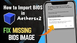 MISSING BIOS Image SOLVED in Aethersx2  How to import Bios in Aethersx2 for Android 2024 [upl. by Adeuga]