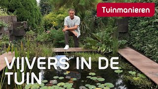 Vijvers in de tuin  Inspiratie  Tuinmanieren [upl. by Atsirhcal]