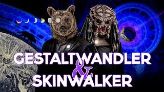 057  Gestaltwandler amp Skinwalker Shapeshifter Formwandler schamanische Reisen Perspektivwechsel [upl. by Alansen]