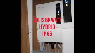 Solis 8kwatt hybrid inverter IP 66 installation complete [upl. by Ayihsa]