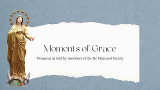 Moments of Grace Finale  Moments shared by the De Mazenod Family [upl. by Adnaral588]