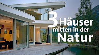 Wohnen in der Natur 3 Häuser passend zur Umgebung  Grundriss amp Tipps  BR  Traumhäuser [upl. by Nostrebor849]