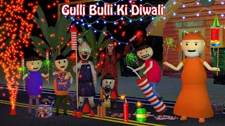 Gulli Bulli Ki Diwali  Happy Diwali  Gulli Bulli  MJOH Toons [upl. by Ardnalak]