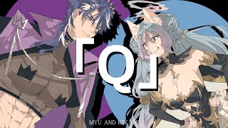 「Q」 Calliope Mori x Gawr Gura x DECO27  Cover Ver MyuVtuber ft RiikamiVT [upl. by Cantlon]