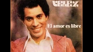 José Vélez  El amor es libre [upl. by Triley]