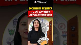 CLAT 2025 Application MustHave Documents 📑 clat2025 clatapplicationform [upl. by Laram]