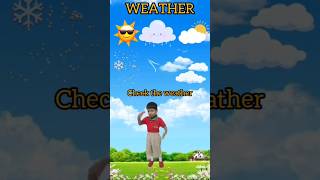 check the weather rhyme shorts viral rhymes weather [upl. by Irtimed39]