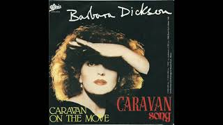 Barbara Dickson  Caravan Song [upl. by Mook]