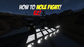 How to WIN hole fights EASILY  Crystal PvP [upl. by Azitram]