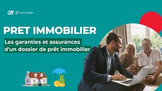 Les garanties et assurances dun dossier de prêt immobilier  Crédit Agricole eimmobilier [upl. by Devona826]