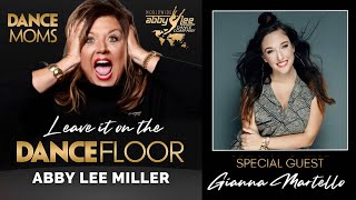 Competition Chaos with Gianna Martello Audio  Leave It On The Dance Floor  Abby Lee Miller [upl. by Mazel]