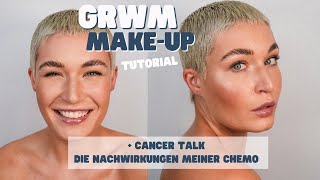 GRWM SchminkTutorial Alltagslook amp Cancer Talk Die Nachwirkungen meiner Chemotherapie 🎗️ [upl. by Naugal]