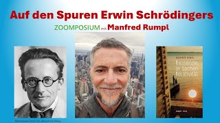 Auf den Spuren Schrödingers  Zoomposium mit Manfred Rumpl [upl. by Amargo]