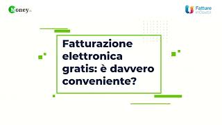 Fatturazione elettronica gratis è davvero conveniente [upl. by Charlie]