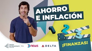 Ahorro e inflación lo que tienes que saber  1 2 3 Finanzas  Capítulo 5  Junior Achievement [upl. by Sosna]