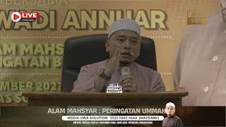 🔴liveUWA • Alam Mahsyar  Peringatan Ummah  Ustaz Wadi Annuar [upl. by Halbeib]